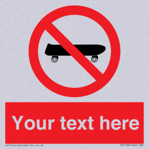 Custom No Skateboarding Sign